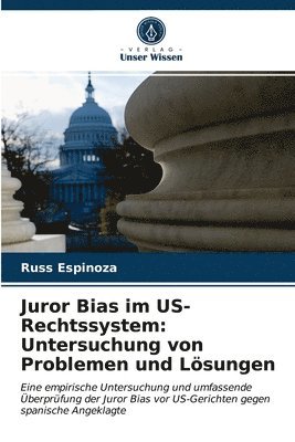 Juror Bias im US-Rechtssystem 1