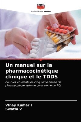 Un manuel sur la pharmacocintique clinique et le TDDS 1