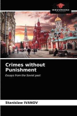 Crimes without Punishment 1
