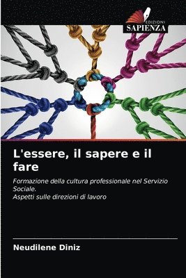 L'essere, il sapere e il fare 1