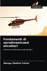bokomslag Fondamenti di aerodinamicaed elicotteri