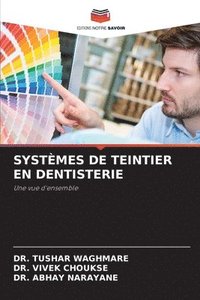 bokomslag Systmes de Teintier En Dentisterie