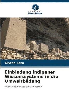 bokomslag Einbindung indigener Wissenssysteme in die Umweltbildung