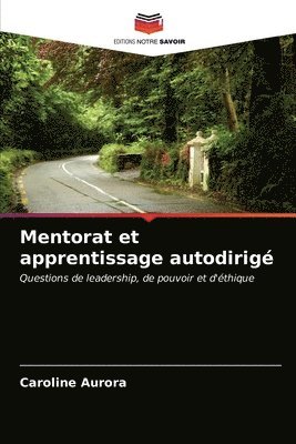 Mentorat et apprentissage autodirige 1