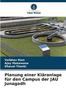 Planung einer Klranlage fr den Campus der JAU Junagadh 1