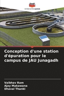 Conception d'une station d'puration pour le campus de JAU Junagadh 1