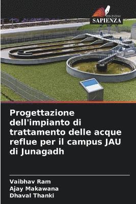 bokomslag Progettazione dell'impianto di trattamento delle acque reflue per il campus JAU di Junagadh