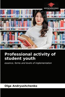 Professional activity of student youth 1