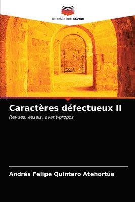 bokomslag Caractres dfectueux II