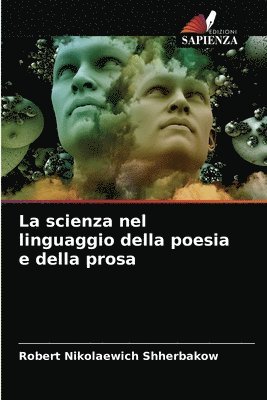 bokomslag La scienza nel linguaggio della poesia e della prosa