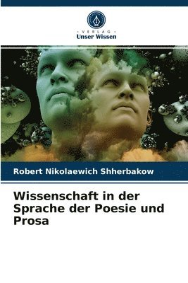 bokomslag Wissenschaft in der Sprache der Poesie und Prosa