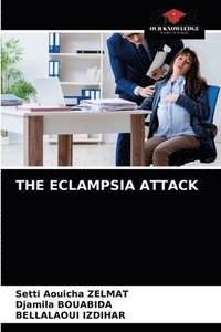bokomslag The Eclampsia Attack