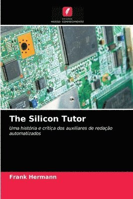 The Silicon Tutor 1