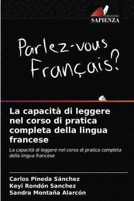 La capacita di leggere nel corso di pratica completa della lingua francese 1
