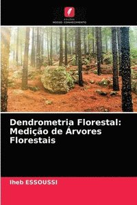 bokomslag Dendrometria Florestal