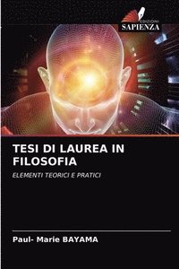 bokomslag Tesi Di Laurea in Filosofia