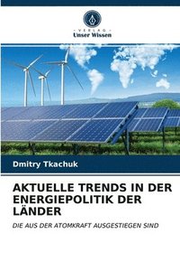 bokomslag Aktuelle Trends in Der Energiepolitik Der Lnder