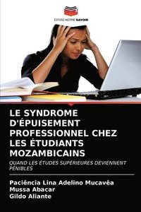 bokomslag Le Syndrome d'puisement Professionnel Chez Les tudiants Mozambicains
