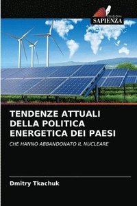 bokomslag Tendenze Attuali Della Politica Energetica Dei Paesi