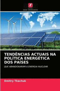 bokomslag Tendncias Actuais Na Poltica Energtica DOS Pases