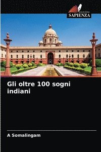 bokomslag Gli oltre 100 sogni indiani