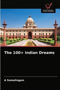 bokomslag The 100+ Indian Dreams