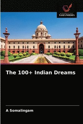 The 100+ Indian Dreams 1