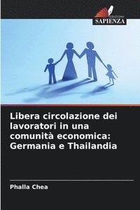 bokomslag Libera circolazione dei lavoratori in una comunità economica