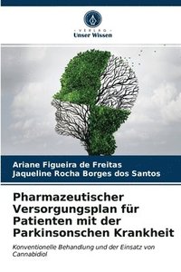 bokomslag Pharmazeutischer Versorgungsplan fr Patienten mit der Parkinsonschen Krankheit