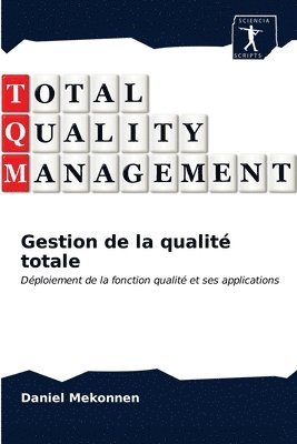 bokomslag Gestion de la qualité totale