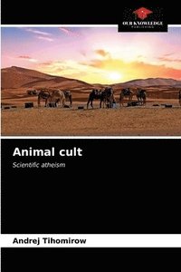 bokomslag Animal cult