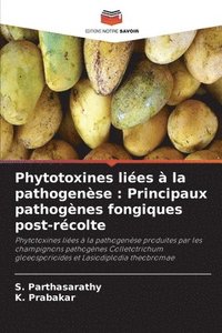 bokomslag Phytotoxines lies  la pathogense