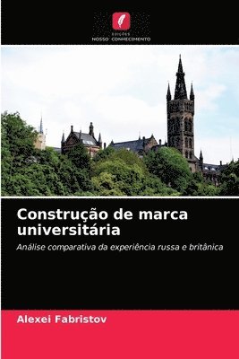 bokomslag Construcao de marca universitaria