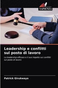 bokomslag Leadership e conflitti sul posto di lavoro