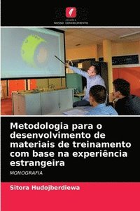 bokomslag Metodologia para o desenvolvimento de materiais de treinamento com base na experincia estrangeira