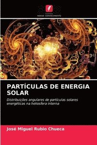 bokomslag Partculas de Energia Solar