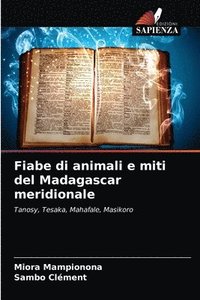 bokomslag Fiabe di animali e miti del Madagascar meridionale