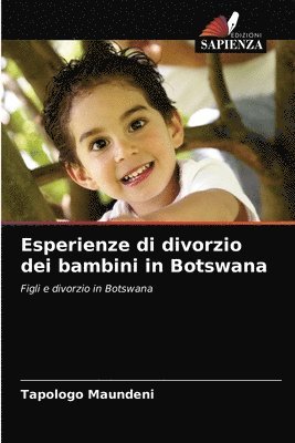 Esperienze di divorzio dei bambini in Botswana 1