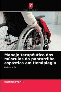 bokomslag Manejo teraputico dos msculos da panturrilha espstica em Hemiplegia
