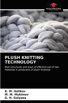 Plush Knitting Technology 1