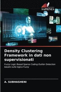 bokomslag Density Clustering Framework in dati non supervisionati