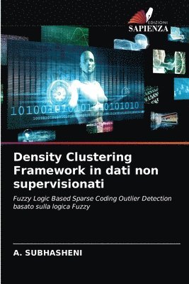bokomslag Density Clustering Framework in dati non supervisionati