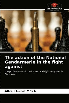 The action of the National Gendarmerie in the fight against 1