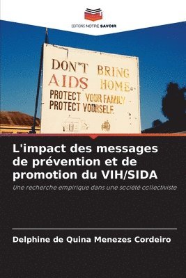 L'impact des messages de prvention et de promotion du VIH/SIDA 1