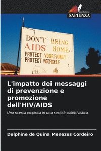 bokomslag L'impatto dei messaggi di prevenzione e promozione dell'HIV/AIDS