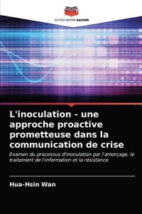bokomslag L'inoculation - une approche proactive prometteuse dans la communication de crise