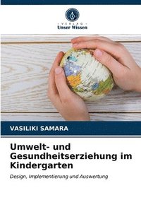 bokomslag Umwelt- und Gesundheitserziehung im Kindergarten