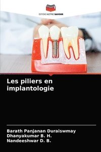 bokomslag Les piliers en implantologie