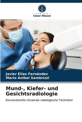 Mund-, Kiefer- und Gesichtsradiologie 1