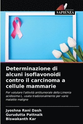 Determinazione di alcuni isoflavonoidi contro il carcinoma a cellule mammarie 1